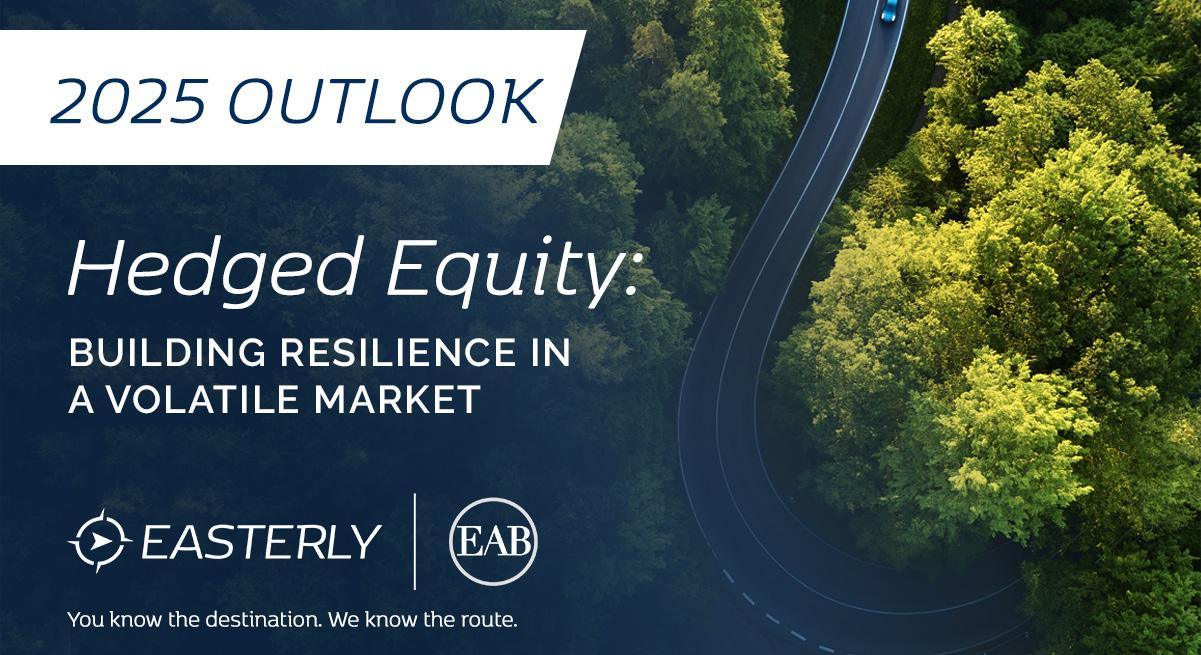 2025 Outlook: Hedged Equity