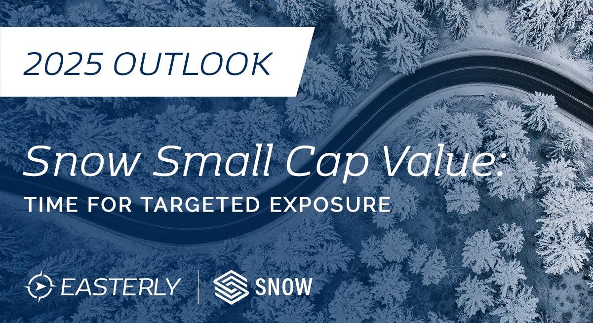 2025 Outlook: Snow Small Cap Value