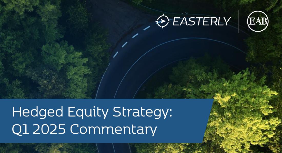 Q1 2025 Hedged Equity Commentary