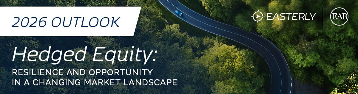 2026 Outlook: Hedged Equity