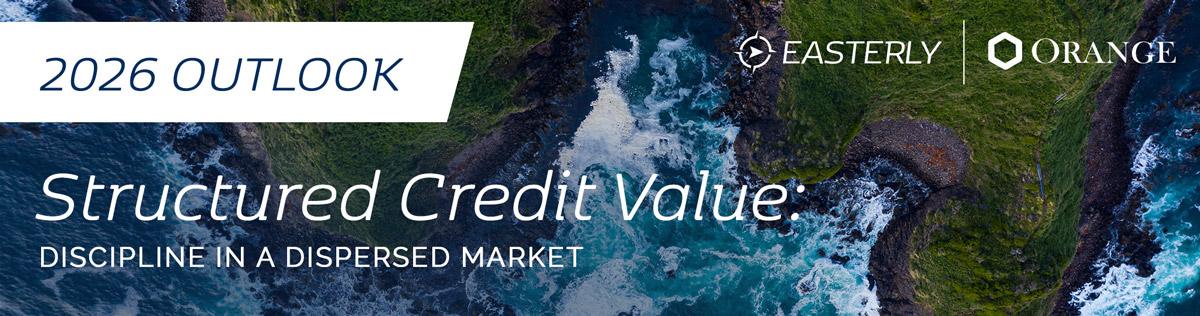 2026 Outlook: Orange Structured Credit Value